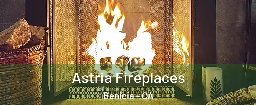  Astria Fireplaces Benicia - CA