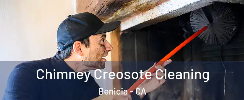  Chimney Creosote Cleaning Benicia - CA