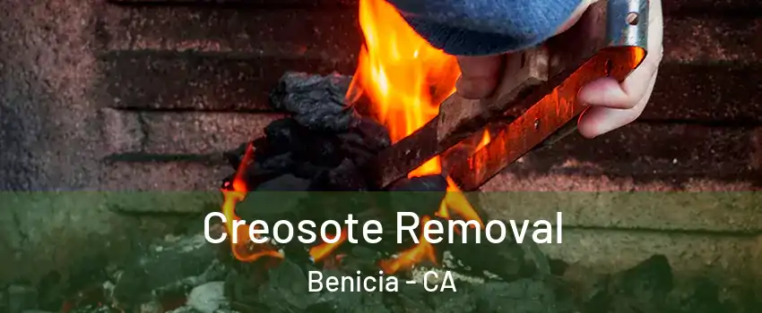  Creosote Removal Benicia - CA