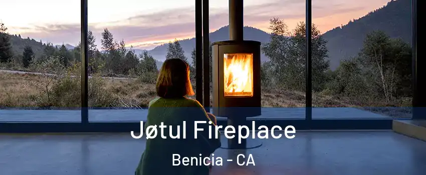  Jøtul Fireplace Benicia - CA