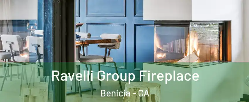  Ravelli Group Fireplace Benicia - CA