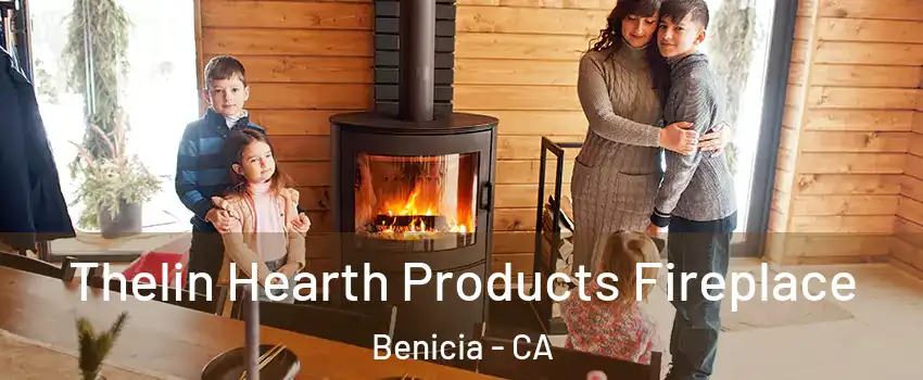  Thelin Hearth Products Fireplace Benicia - CA