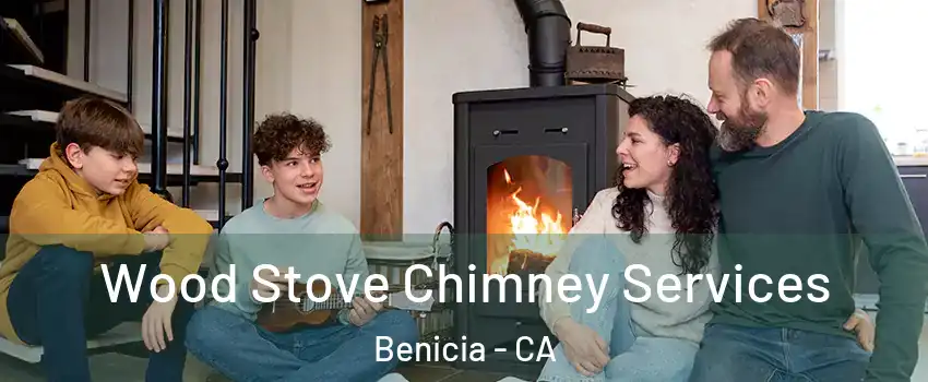  Wood Stove Chimney Services Benicia - CA